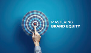 branding-agency-in-kerala-building-brand-equity-best-pracctices-from-leading-branding-companies-in-kochi-blog